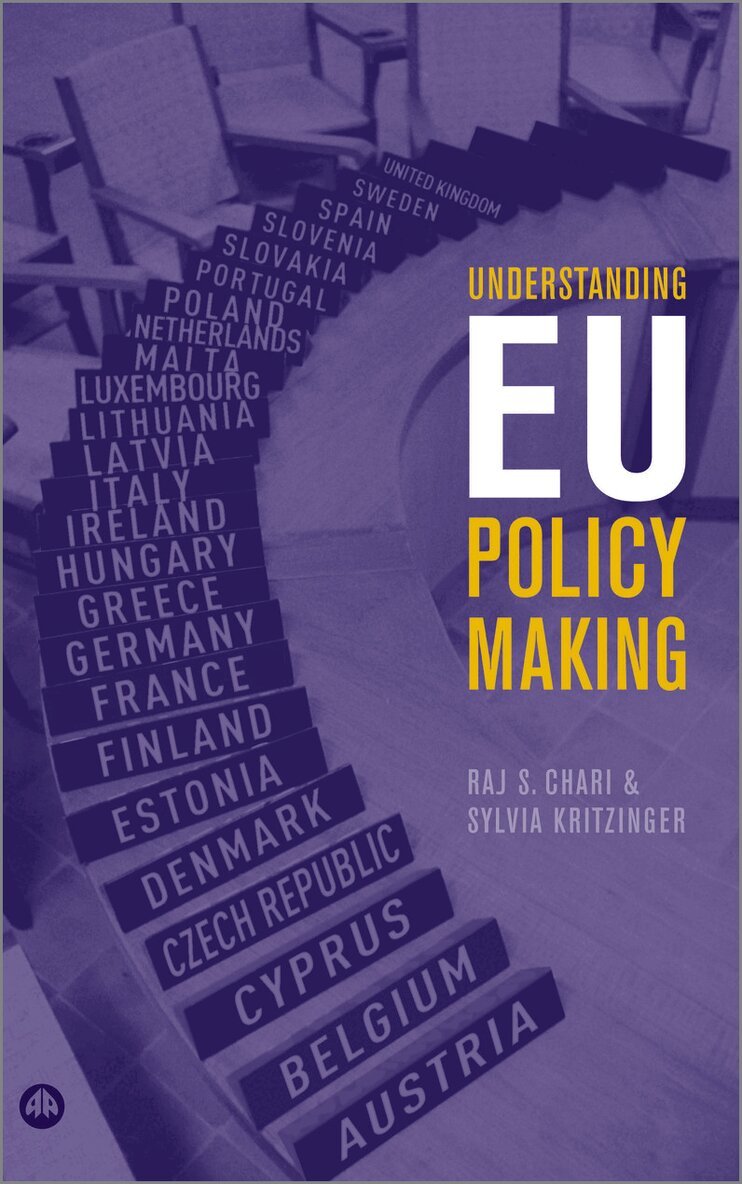 Raj S. Chari, Sylvia Kritzinger - Understanding EU Policy Making, Inbunden. Tillgänglighet: Tillfälligt slut