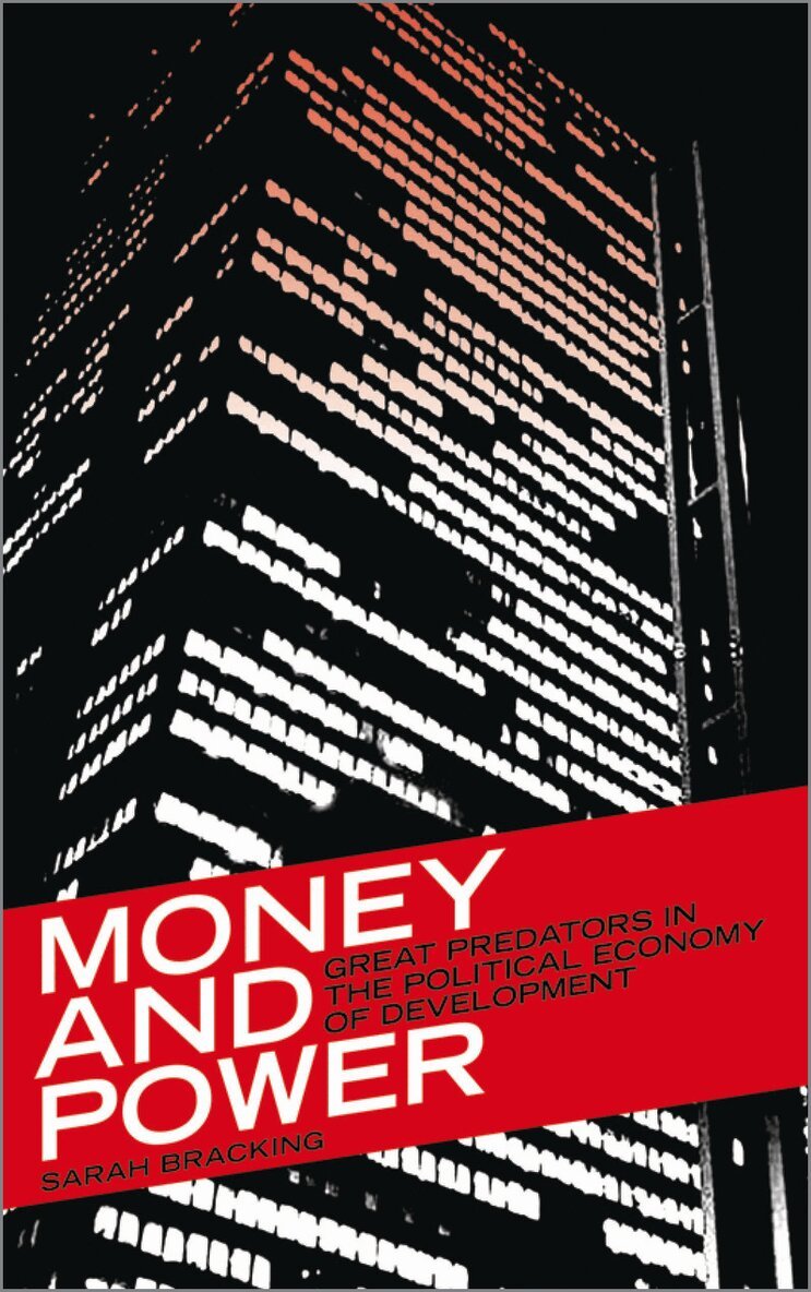 Sarah Bracking - Money and Power, Inbunden. Tillgänglighet: Tillfälligt slut