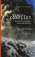 Vassilis K. Fouskas - Zones of Conflict: US Foreign Policy in the Balkans and the Greater Middle East, Häftad. Tillgänglighet: Tillfälligt slut