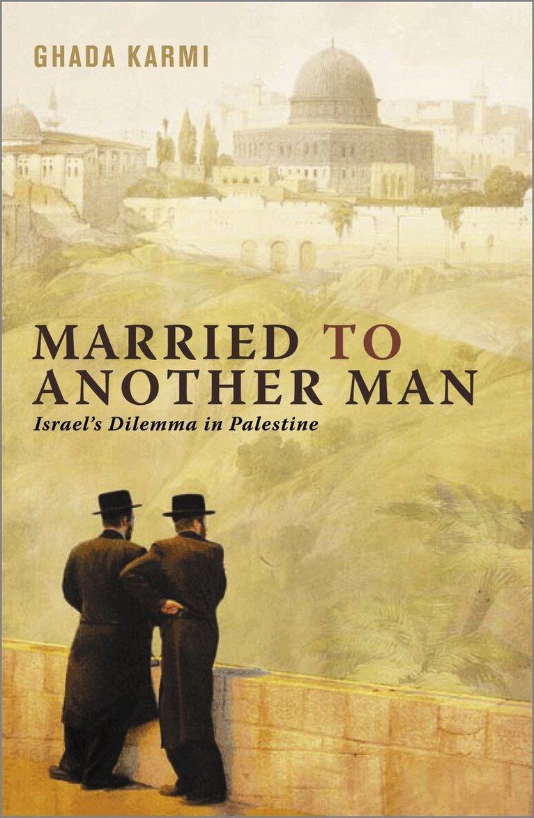 Ghada Karmi - Married to Another Man, Häftad