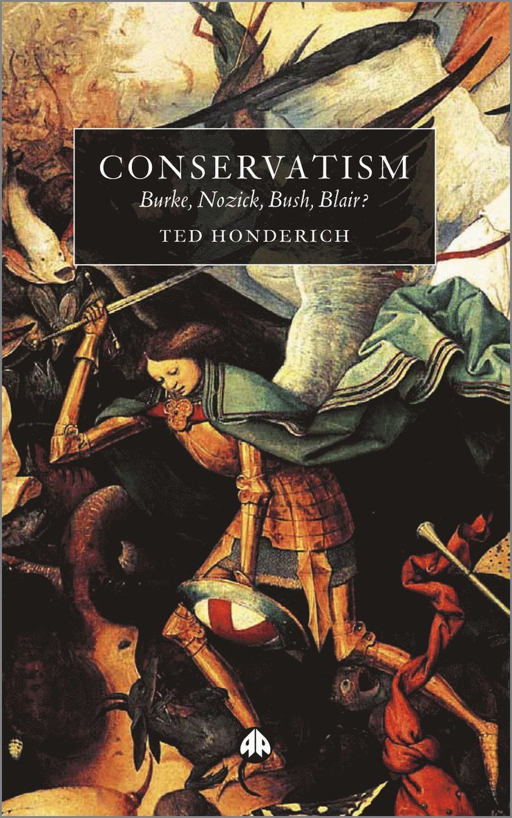 Ted Honderich - Conservatism, Häftad
