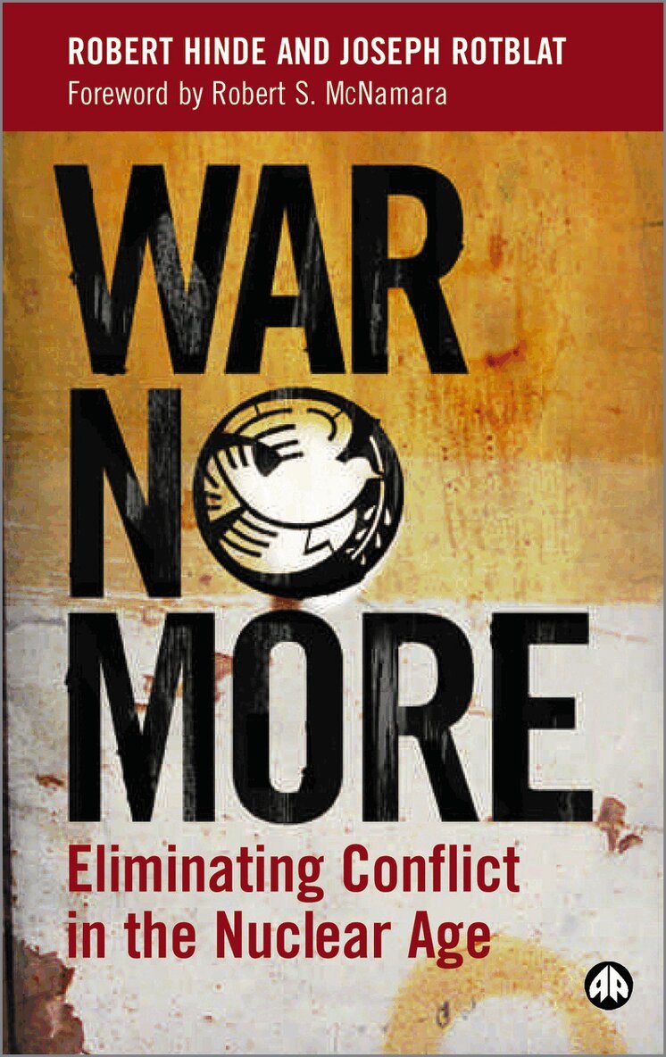 Robert Hinde, Joseph Rotblat - War No More, Inbunden. Tillgänglighet: Tillfälligt slut