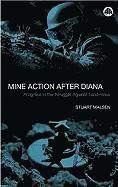 Stuart Maslen, Richard Lloyd - Mine Action After Diana: Progress in the Struggle Against Landmines, Inbunden. Tillgänglighet: Tillfälligt slut