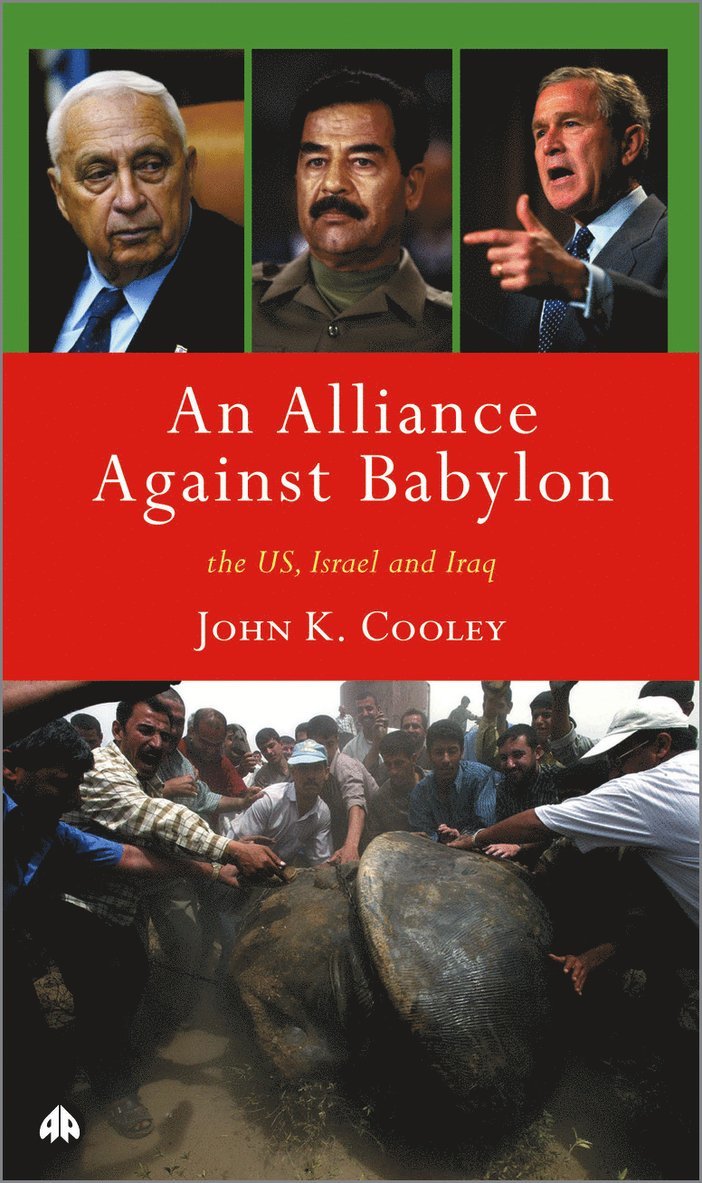 John K. Cooley - Alliance Against Babylon, Inbunden. Tillgänglighet: Tillfälligt slut