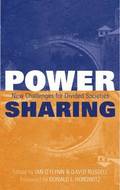 Power Sharing: New Challenges For Divided Societies