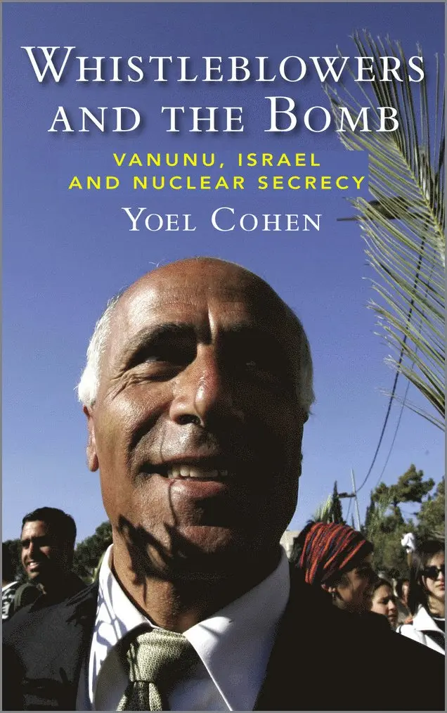 Yoel Cohen - Whistleblowers and the Bomb, Häftad. Tillgänglighet: Tillfälligt slut