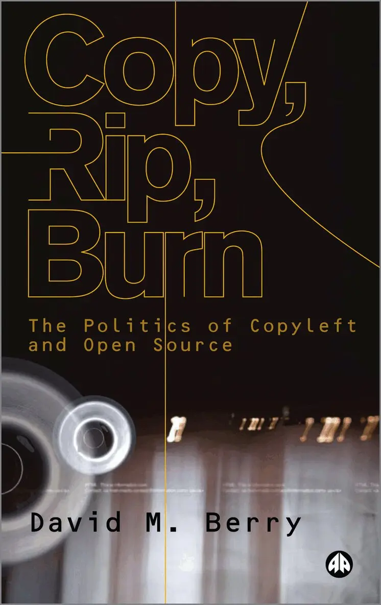 David M. Berry - Copy, Rip, Burn, Inbunden. Tillgänglighet: Tillfälligt slut