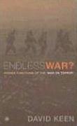 David Keen - Endless War?: Hidden Functions of the 'War on Terror', Häftad. Tillgänglighet: Tillfälligt slut