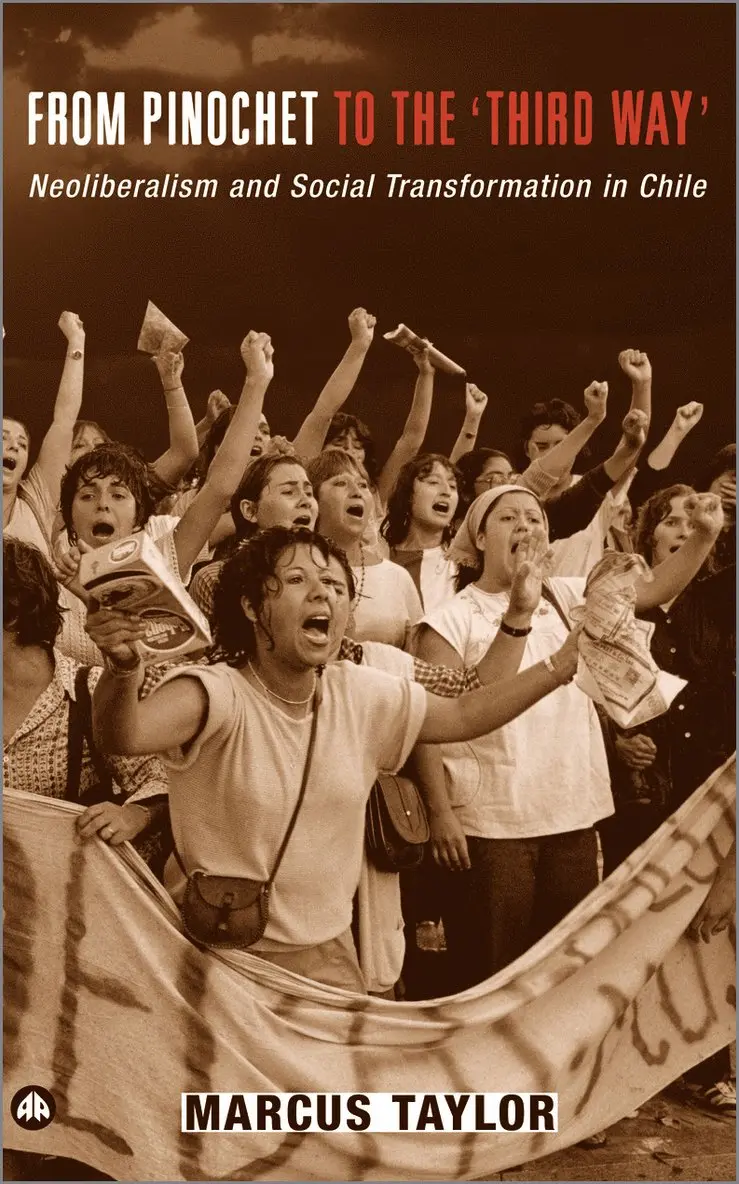 Marcus Taylor - From Pinochet to the 'Third Way', Inbunden. Tillgänglighet: Tillfälligt slut
