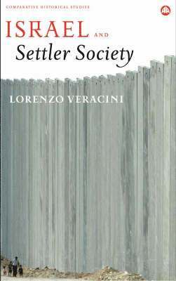 Lorenzo Veracini - Israel and Settler Society, Inbunden. Tillgänglighet: Tillfälligt slut