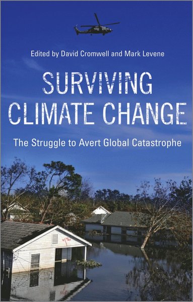 Surviving Climate Change av David Cromwell, Mark Levene