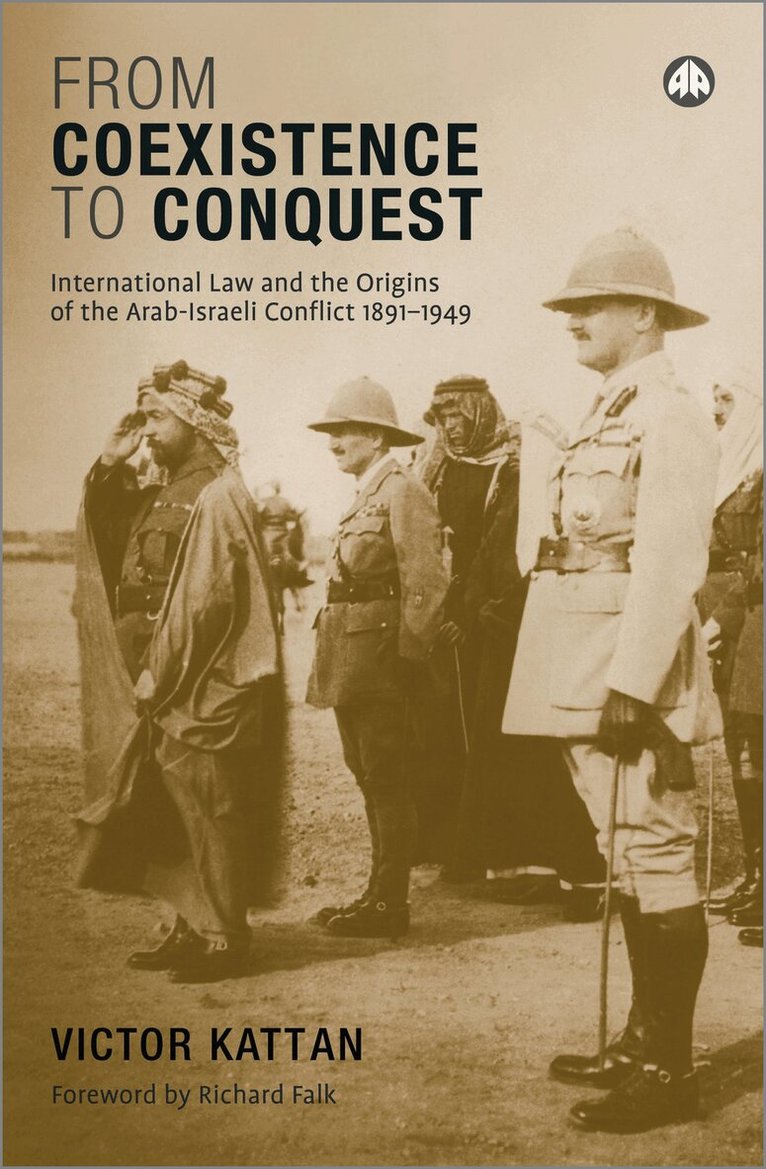 Victor Kattan - From Coexistence to Conquest, Inbunden. Tillgänglighet: Tillfälligt slut