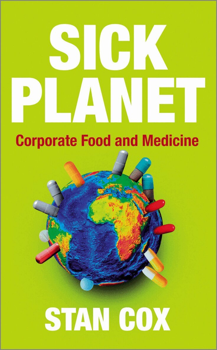 Stan Cox - Sick Planet, Inbunden. Tillgänglighet: Tillfälligt slut