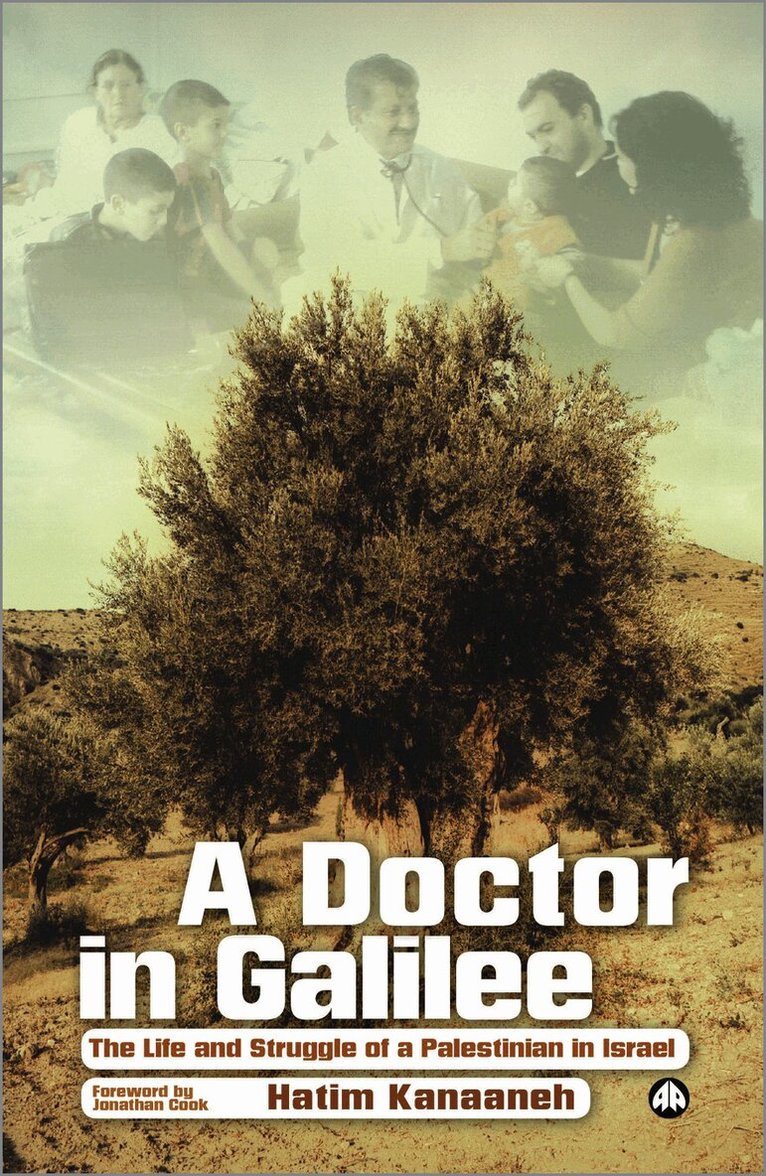 Hatim Kanaaneh - Doctor in Galilee, Häftad