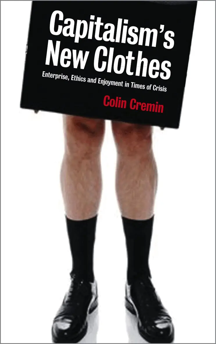 Ciara Cremin - Capitalism's New Clothes, Inbunden. Tillgänglighet: Tillfälligt slut