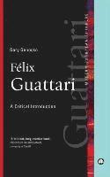 Gary Genosko - Felix Guattari: A Critical Introduction, Inbunden. Tillgänglighet: Tillfälligt slut