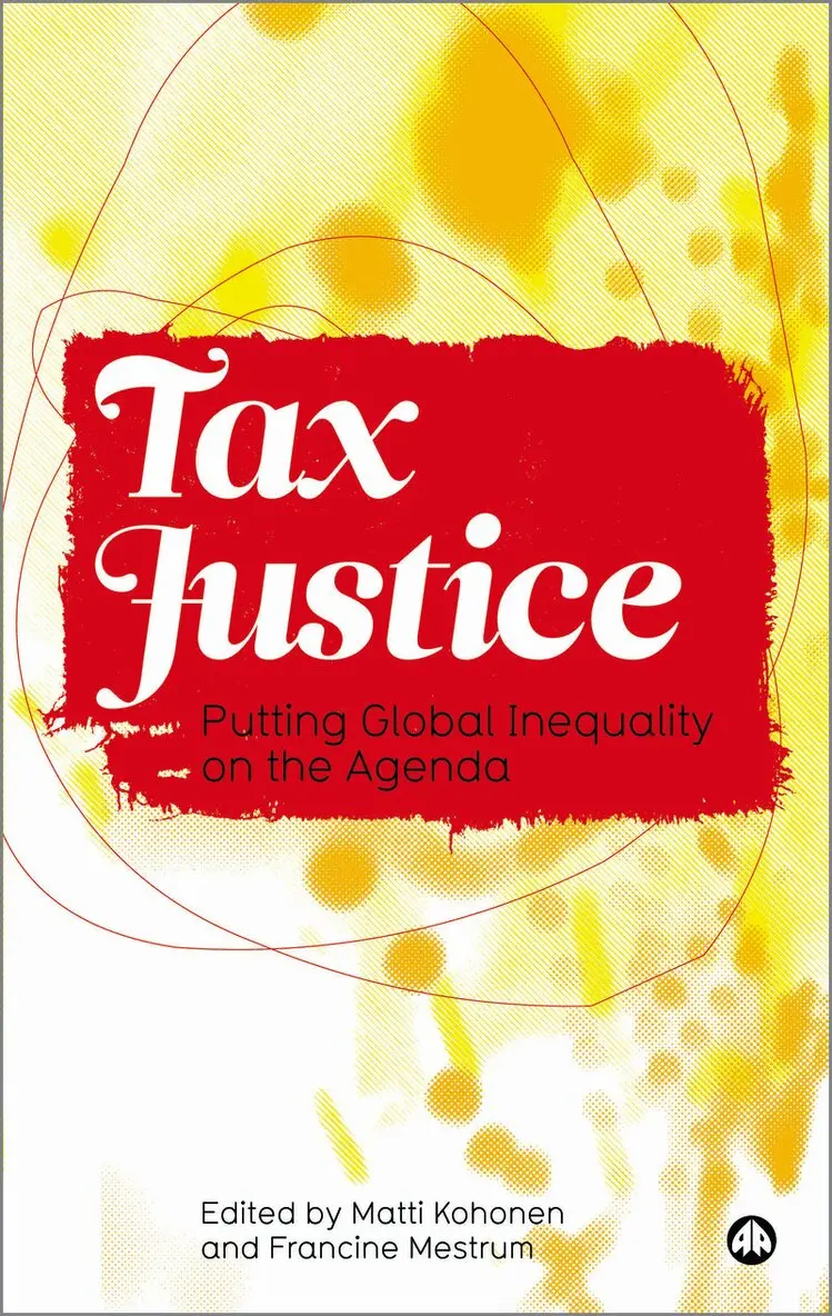 Matti Kohonen, Francine Mestrum - Tax Justice, Häftad. Tillgänglighet: Tillfälligt slut