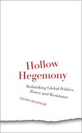 Hollow Hegemony