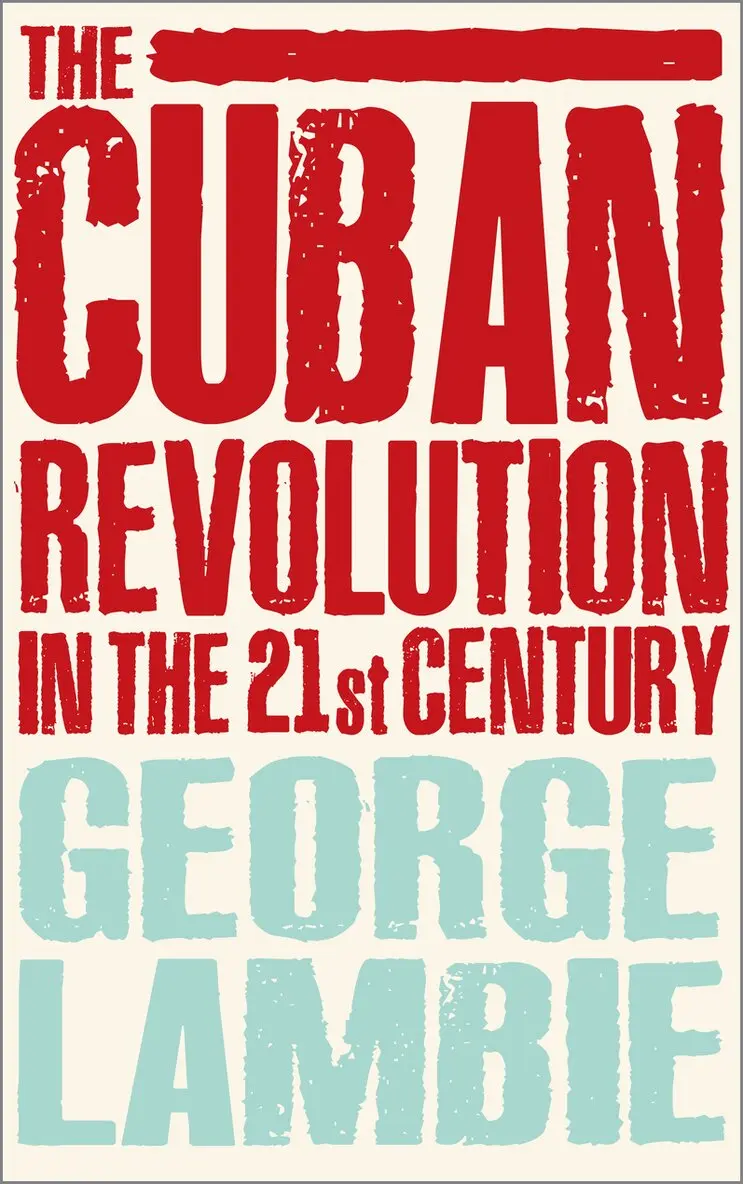George Lambie - Cuban Revolution in the 21st Century, Inbunden. Tillgänglighet: Tillfälligt slut