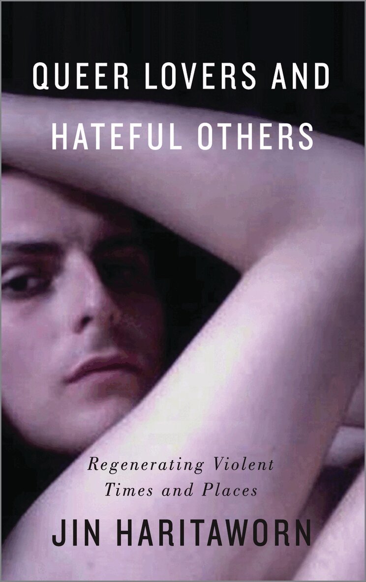Jin Haritaworn - Queer Lovers and Hateful Others, Inbunden. Tillgänglighet: Tillfälligt slut