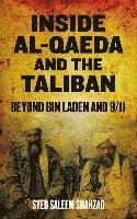 Syed Saleem Shahzad - Inside Al-Qaeda and the Taliban: Beyond Bin Laden and 9/11, Inbunden. Tillgänglighet: Tillfälligt slut