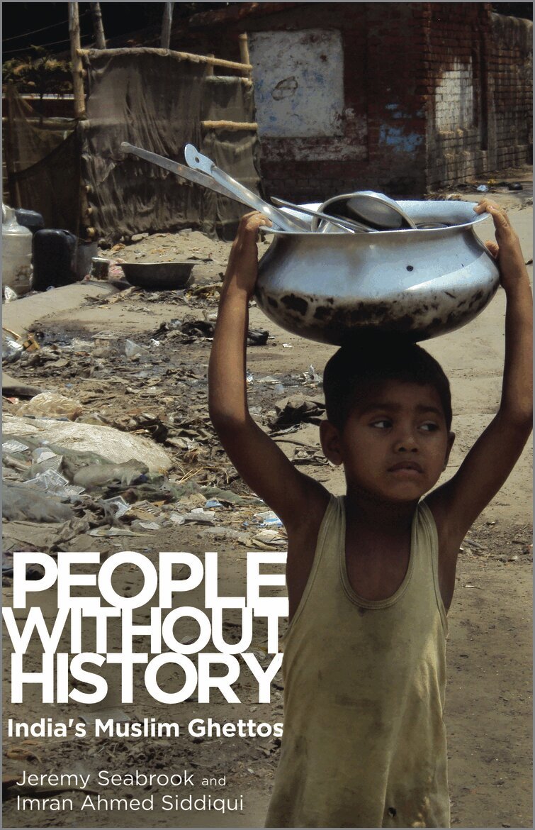 Jeremy Seabrook, Imran Ahmed Siddiqui - People Without History, Häftad. Tillgänglighet: Tillfälligt slut