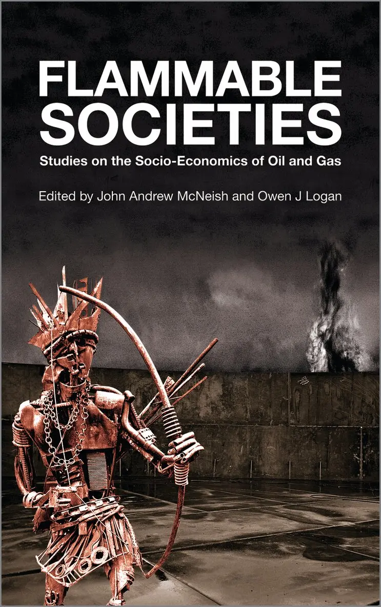 John-Andrew McNeish, Owen Logan - Flammable Societies, Häftad. Tillgänglighet: Tillfälligt slut