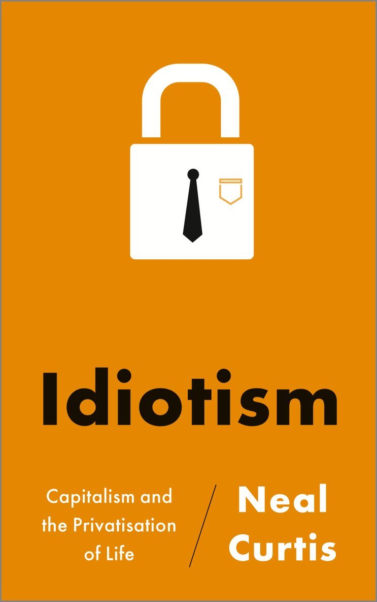 Neal Curtis - Idiotism, Häftad. Tillgänglighet: Lägg i varukorg