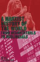 Neil Faulkner - A Marxist History of the World: From Neanderthals to Neoliberals, Inbunden. Tillgänglighet: Tillfälligt slut
