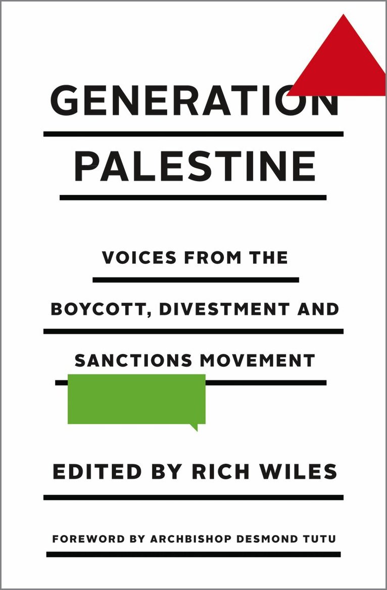 Rich Wiles - Generation Palestine, Inbunden. Tillgänglighet: Tillfälligt slut