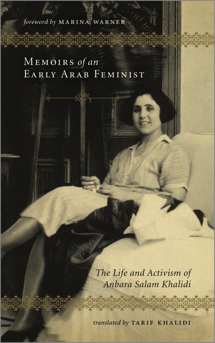 Anbara Salam Khalidi - Memoirs of an Early Arab Feminist, Häftad