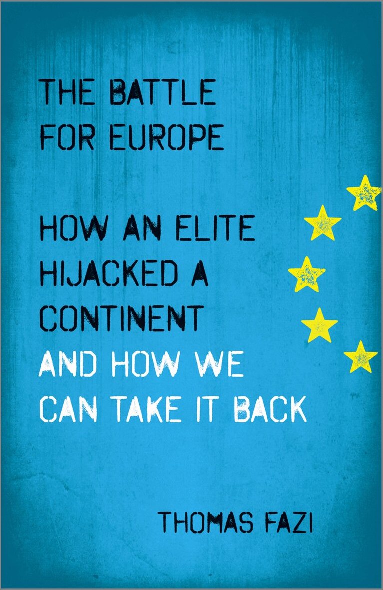 Thomas Fazi - Battle for Europe, Inbunden. Tillgänglighet: Tillfälligt slut