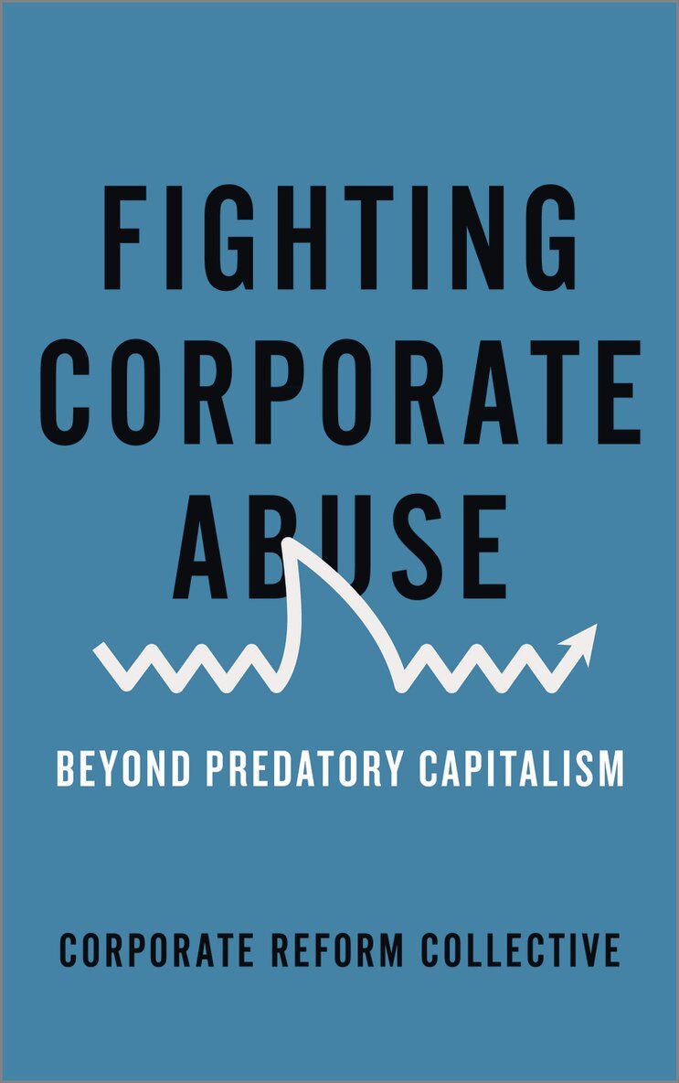 Corporate Reform Collective - Fighting Corporate Abuse, Inbunden. Tillgänglighet: Tillfälligt slut