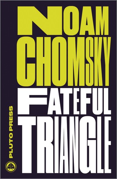 Fateful Triangle av Noam Chomsky, Noam Chomsky