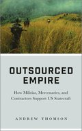 Outsourced Empire