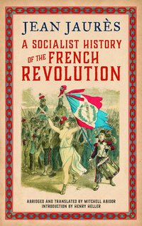 Socialist History of the French Revolution