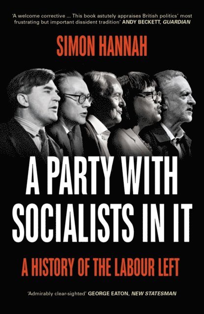 Simon Hannah - Party with Socialists in It, E-bok
