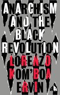 Anarchism and the Black Revolution