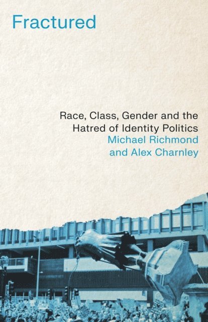 Alex Charnley, Michael Richmond - Fractured, E-bok
