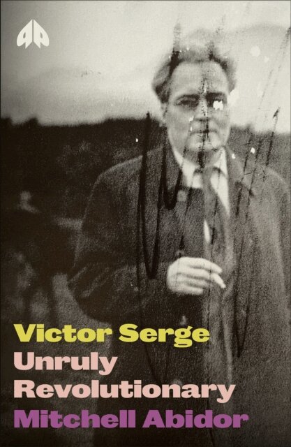 Mitchell Abidor - Victor Serge, E-bok