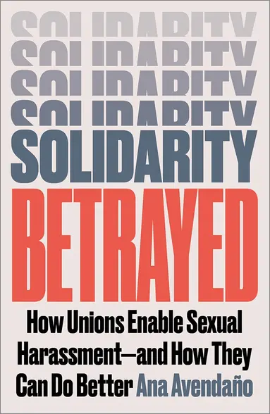 Solidarity Betrayed