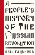 People's History of the Russian Revolution