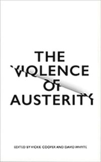The Violence of Austerity