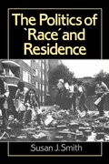 Politics of Race and Residence