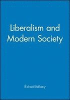 Liberalism and Modern Society