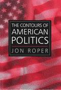 Contours of American Politics