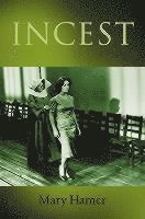 Mary Hamer - Incest, Häftad