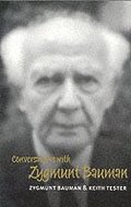 Conversations with Zygmunt Bauman