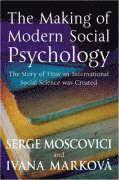 The Making of Modern Social Psychology