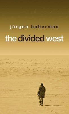 Jürgen Habermas - Divided West, Inbunden